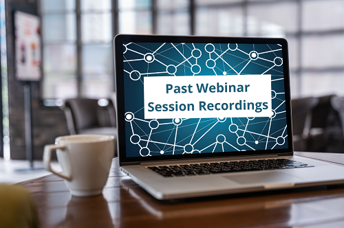 Past Webinar Session Recordings Image